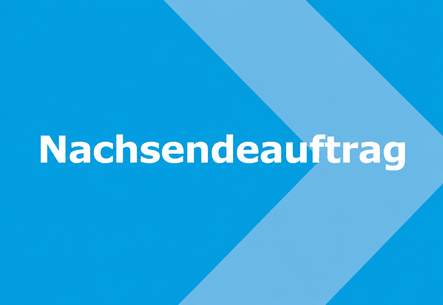 Nachsendeauftrag
